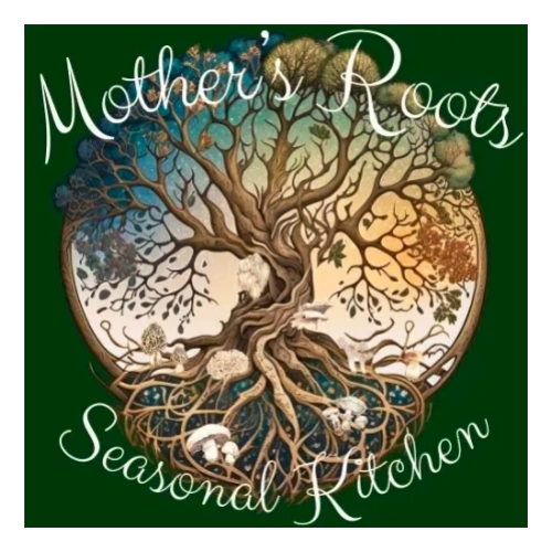 Illustration of a tree with roots and animals, titled 'Mother's Roots Seasonal Kitchen'.