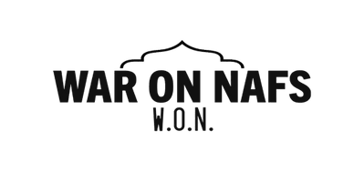 War on  Nafs
     W.O.N.