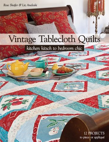 Book about using vintage tablecloths in quilts. Available in my store.