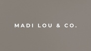 Madi Lou & co. 