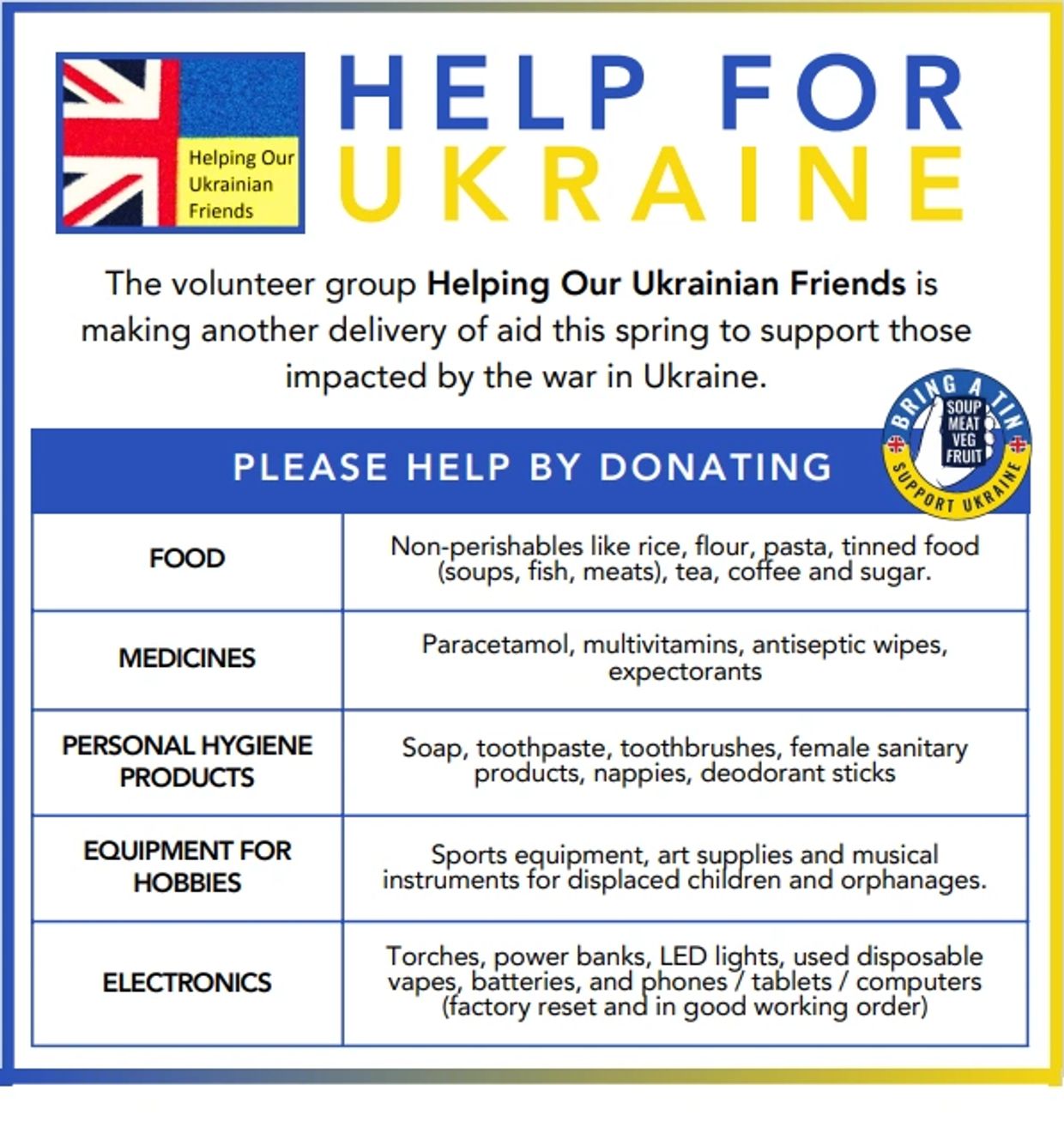 Volunteer group Helping Our Ukrainian Friends seeks donations for aid supporting those affected by war in Ukraine.