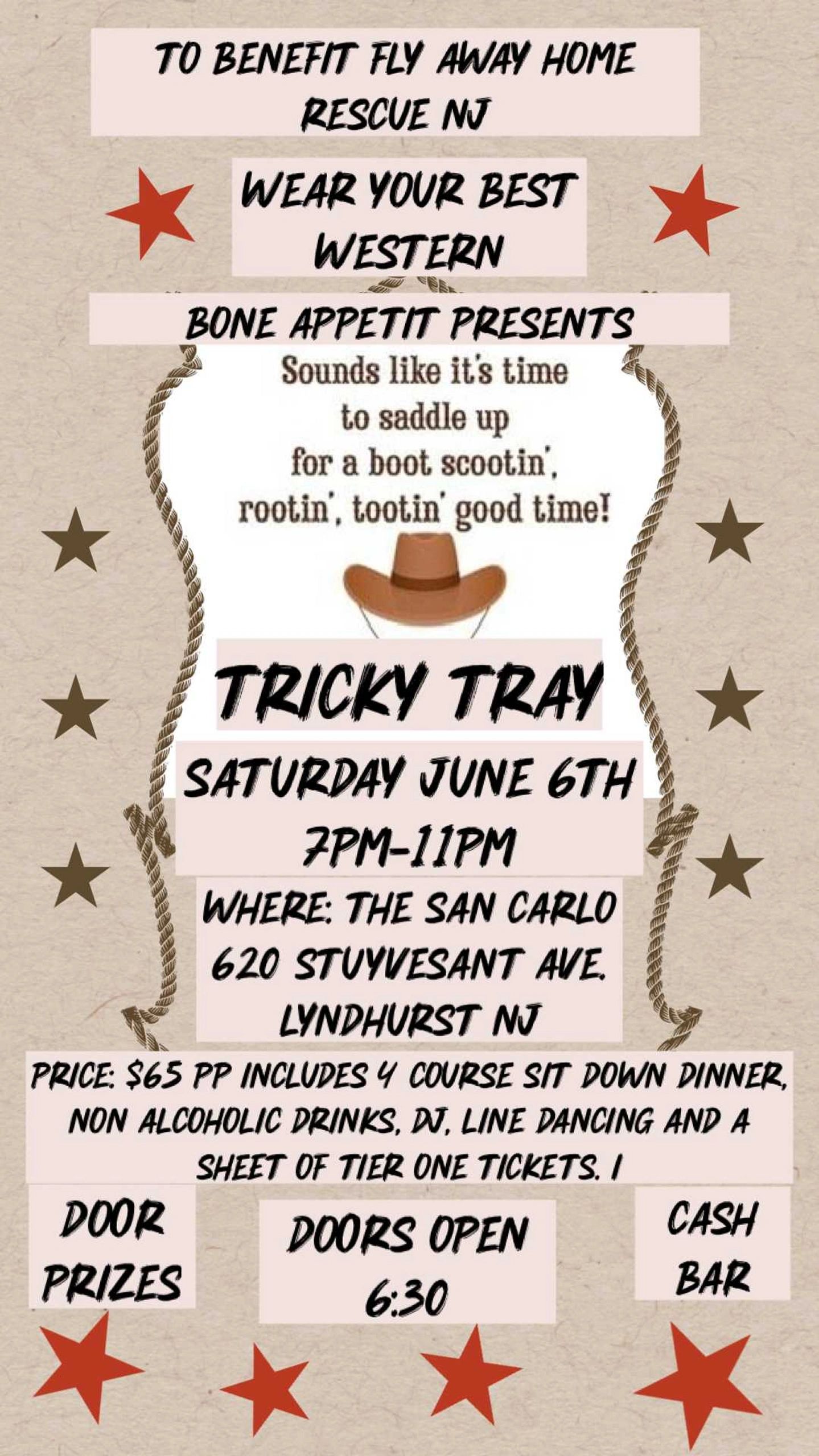 Tickets on sale now.  Email Boneappetit@verizon.net, call or text  Kathy 201-463-3009, or Bone Appet