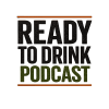 Ready To Drink Podcast