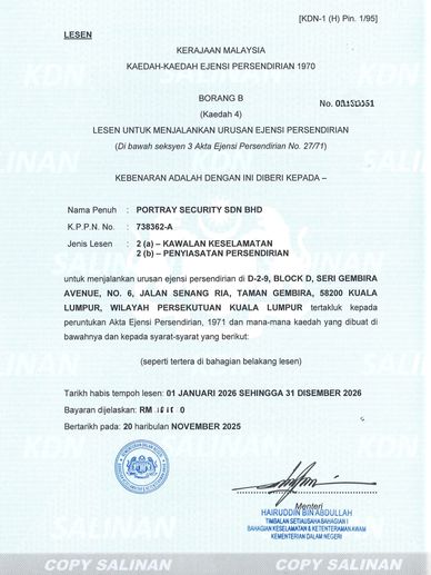 Lesen operasi ejen persendirian untuk Portray Security Sdn Bhd di Kuala Lumpur.