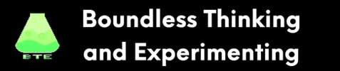 
BOUNDLESS THINKING AND EXPERIMENTING

