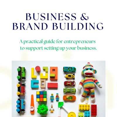 A guide for entrepreneurs on business and brand building with colorful toys and blocks.