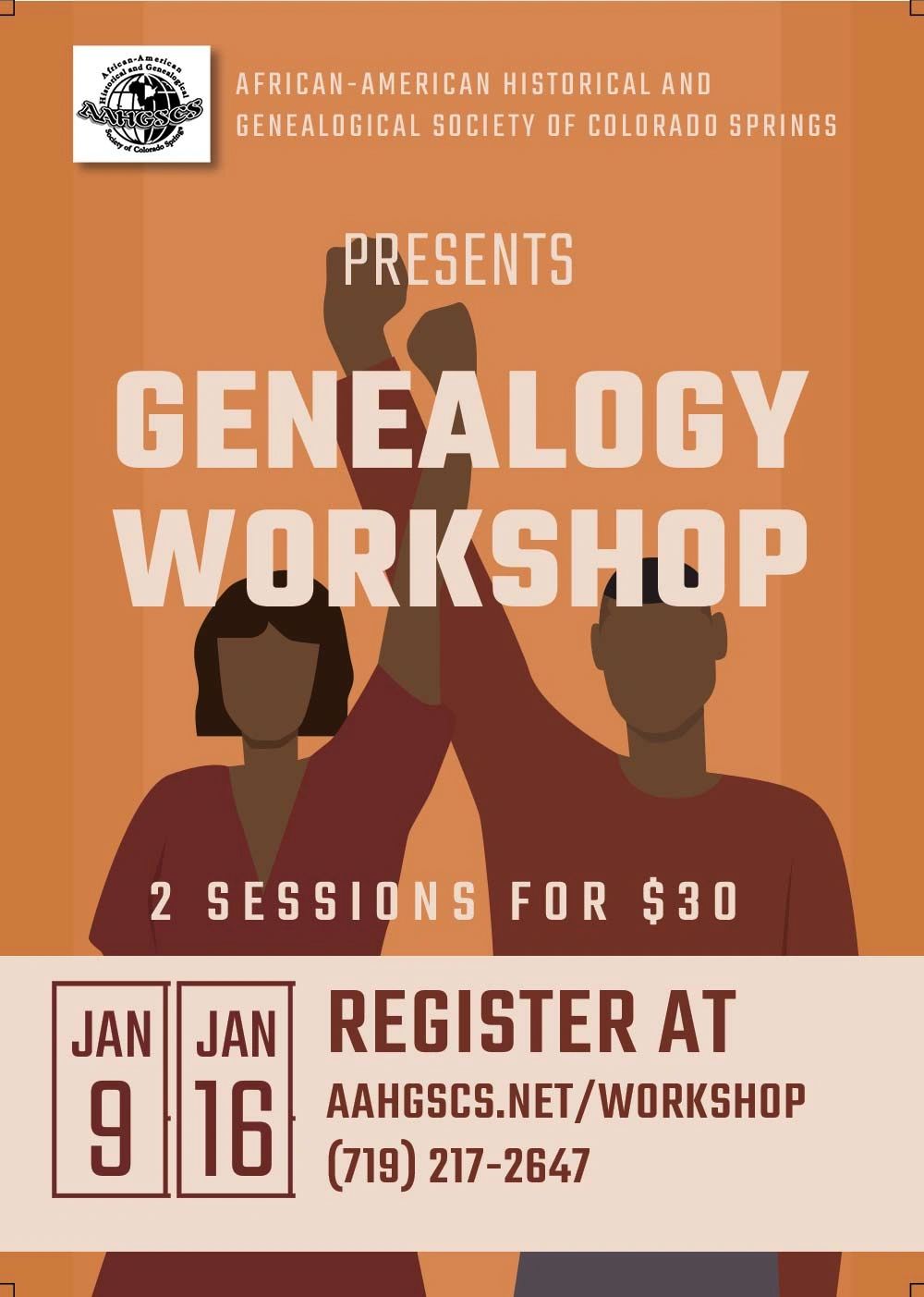 Genealogy workshop by African-American Historical and Genealogical Society with two sessions for $30.