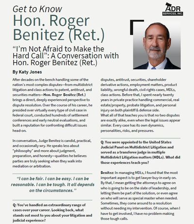 Profile of Hon. Roger Benitez (Ret.) discussing his judicial career and approach to difficult cases.