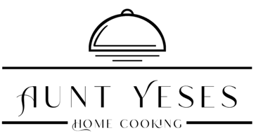 Aunt Yese's Home Cooking