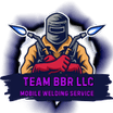 Team BBR Mobile Welding LLC