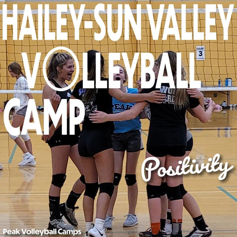 Hailey - Sun Valley Idaho Volleyball Camp in the Wood River Valley July  19-21, 2023