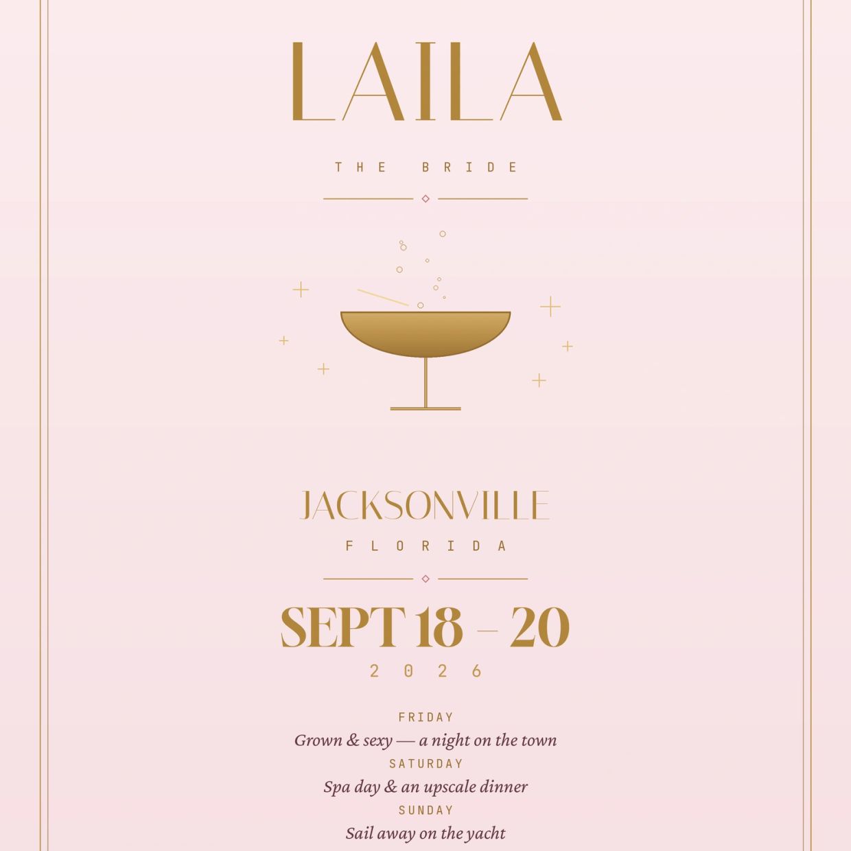 Elegant bridal event invitation for Laila in Jacksonville, Florida, September 18-20, 2026.