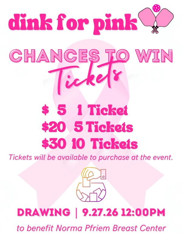 Dink for Pink ticket sales and drawing info.