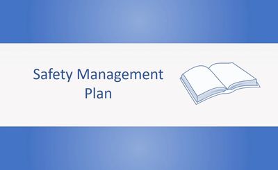 Safety Management Plan