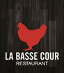 RESTAURANT LA BASSE COUR