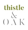 Thistle and Oak