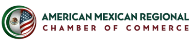 The American Mexican Regional Chamber of Commerce
