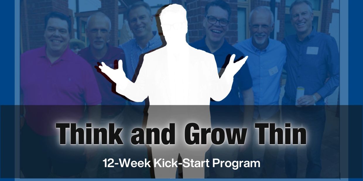 Think and Grow Thin: 12-Week Kick-Start Program