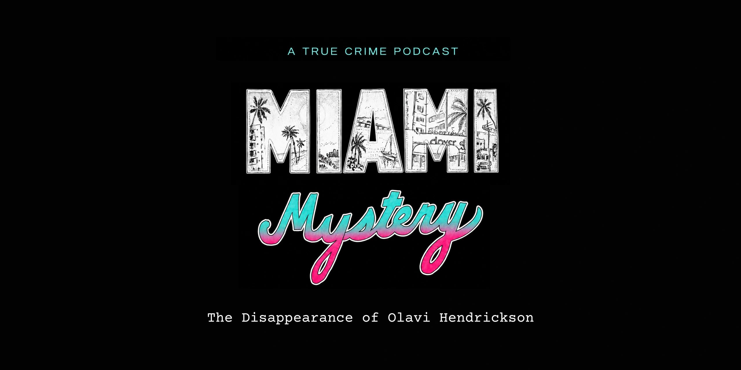Miami Mystery is a podcast about the 1962 disappearance of Miami City Attorney Olavi Hendrickson.