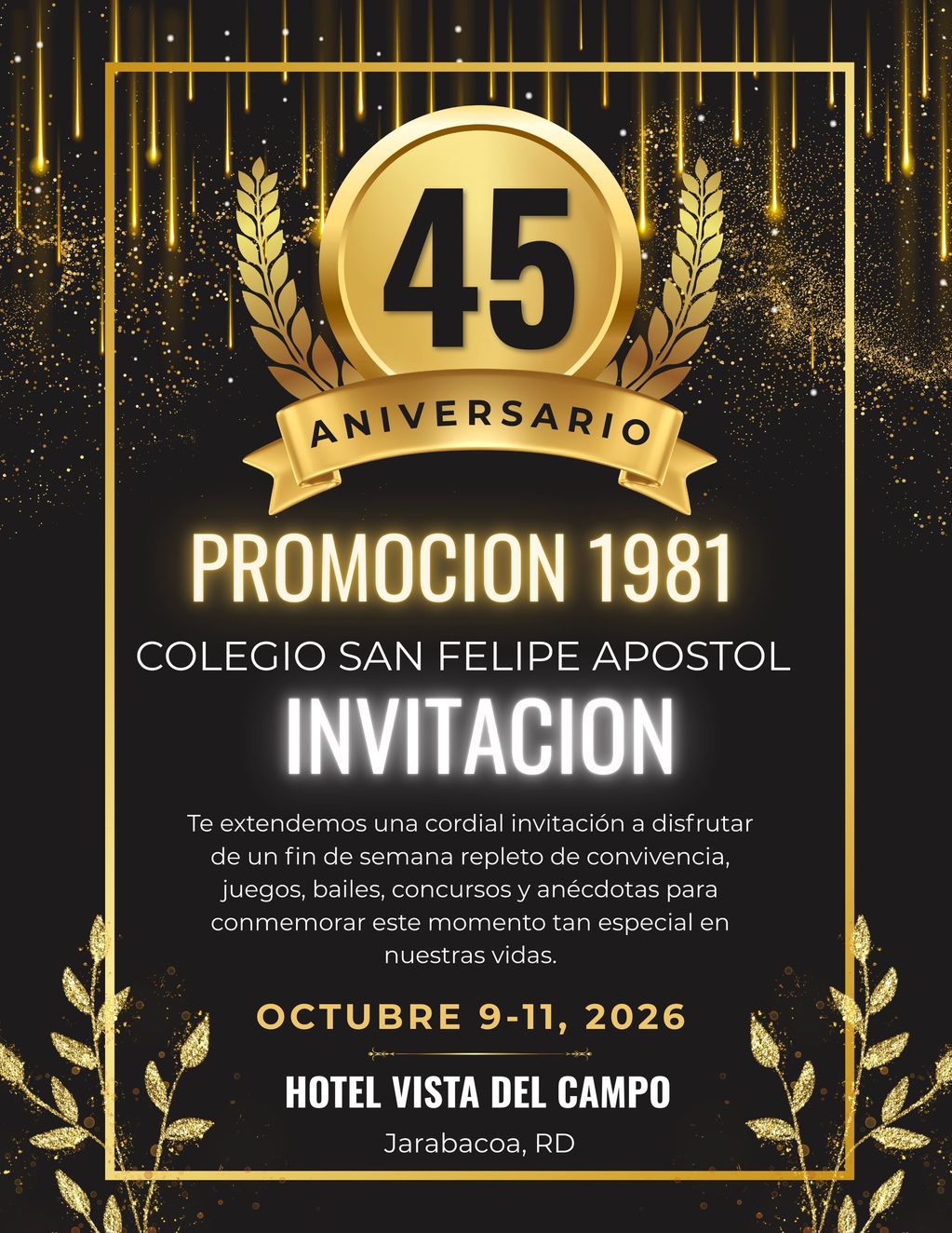 Invitación al 45 aniversario de la promoción 1981 del Colegio San Felipe Apóstol.