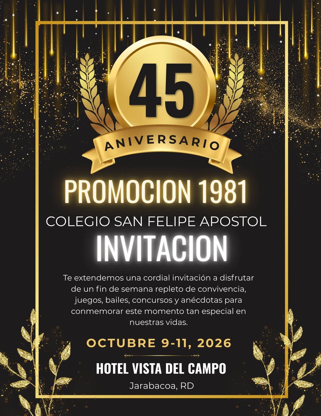 Invitación al 45 aniversario de la promoción 1981 del Colegio San Felipe Apóstol.