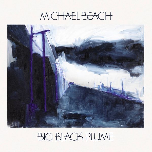 Michael Beach - Big Black Plume - Album Art