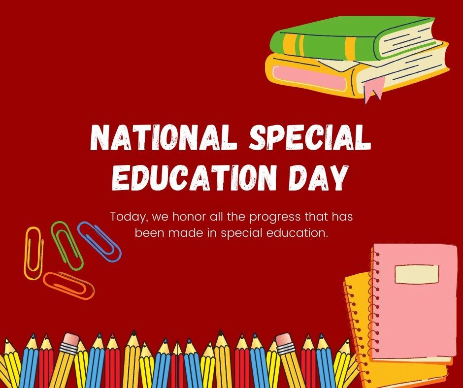National Special Education Day National Special Education Day