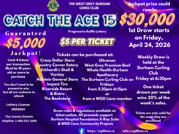 Catch The Ace 15 raffle with a $30,000 jackpot and $5,000 guaranteed prize.