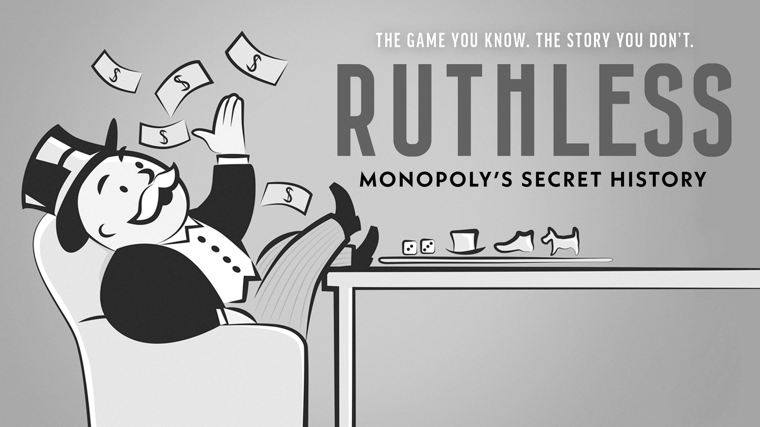 The Ruthless Documentary of Monopoly's Secret History. 