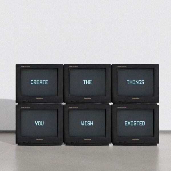Televisions with words on screen saying "Create the things you wish existed"