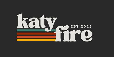 Logo with 'katy fire EST 2025' and colorful stripes.