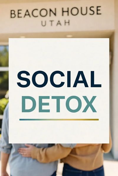 A sign promoting 'Social Detox' at Beacon House Utah.