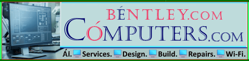 Bentley Computers Designs cómputers.com/design-build-wifi-repairs