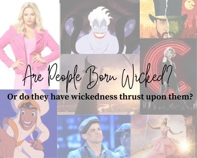 A collage of characters with the question, 'Are People Born Wicked?'