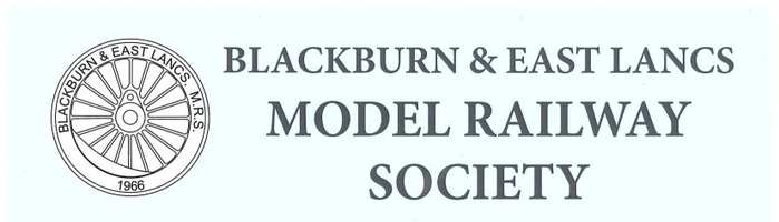BLACKBURN AND EAST LANCASHIRE MODEL RAILWAY SOCIETY