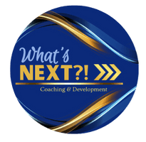 What's Next?!?! - Coaching and Development