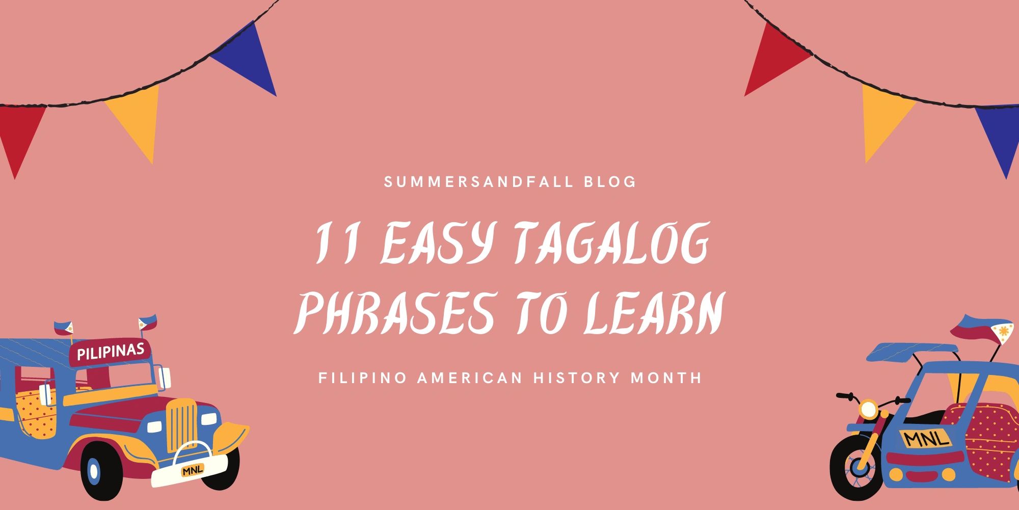 11 Easy Tagalog Phrases To Learn