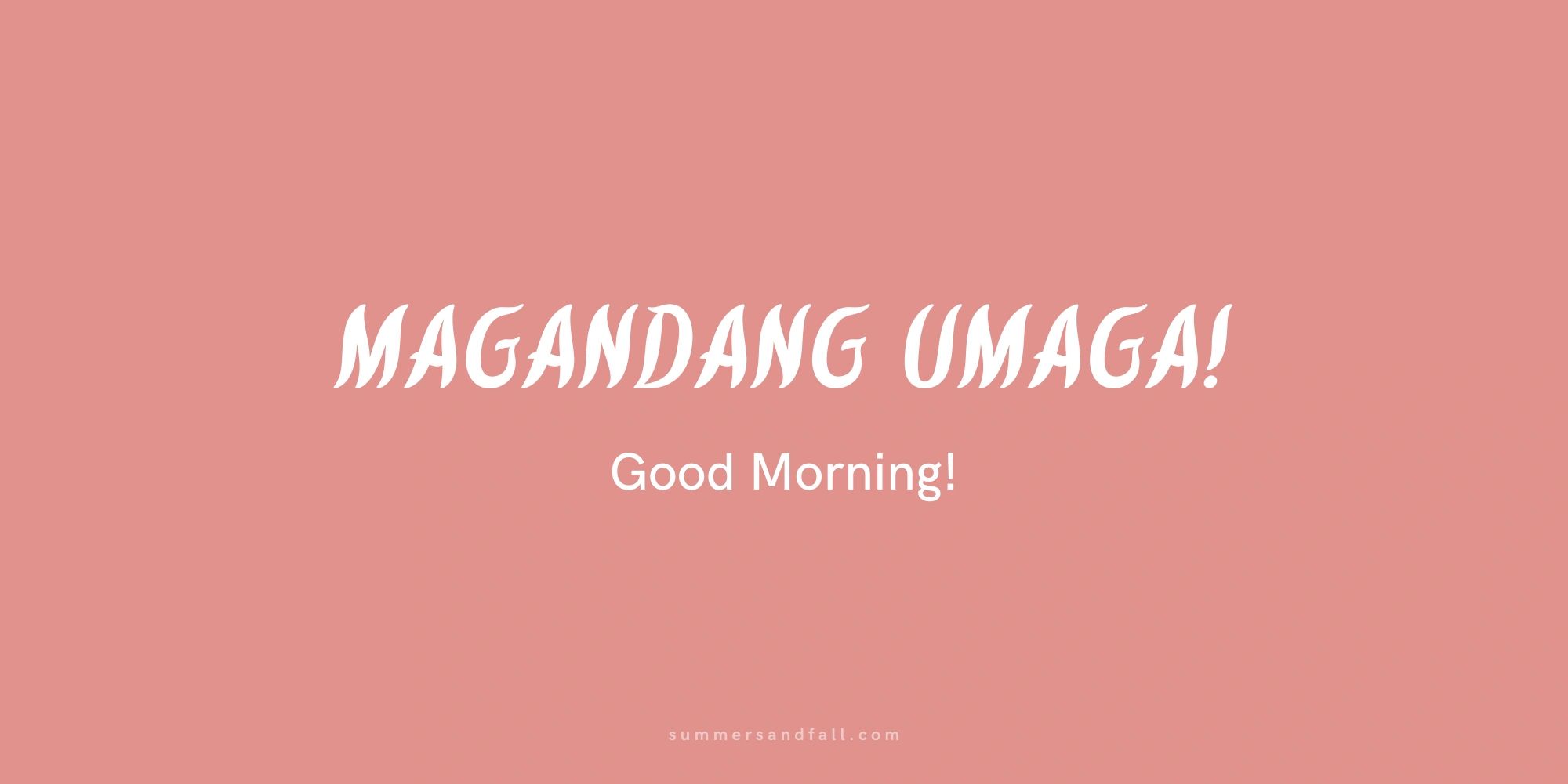 good morning tagalog in philippines