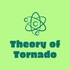 Theory of Tornado