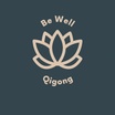 Be Well Qigong
