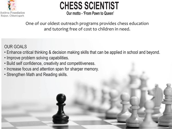 CHESS SCIENTIST "FROM PAWN TO QUEEN", enhancing young minds