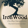 Ironwood on the Vermilion Rural Event Center