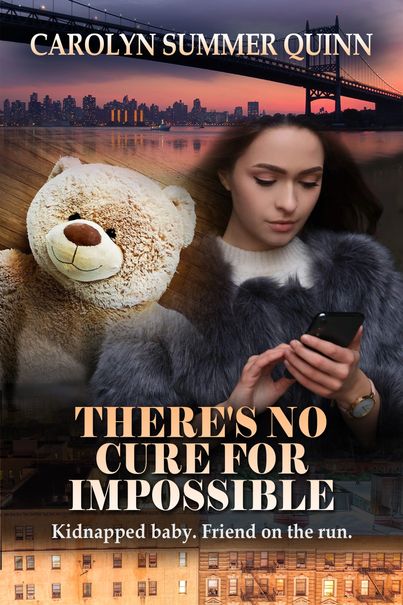 There’s No Cure for Impossible book cover