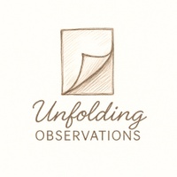 Unfolding Observations - Peeling layers , Revealing Life