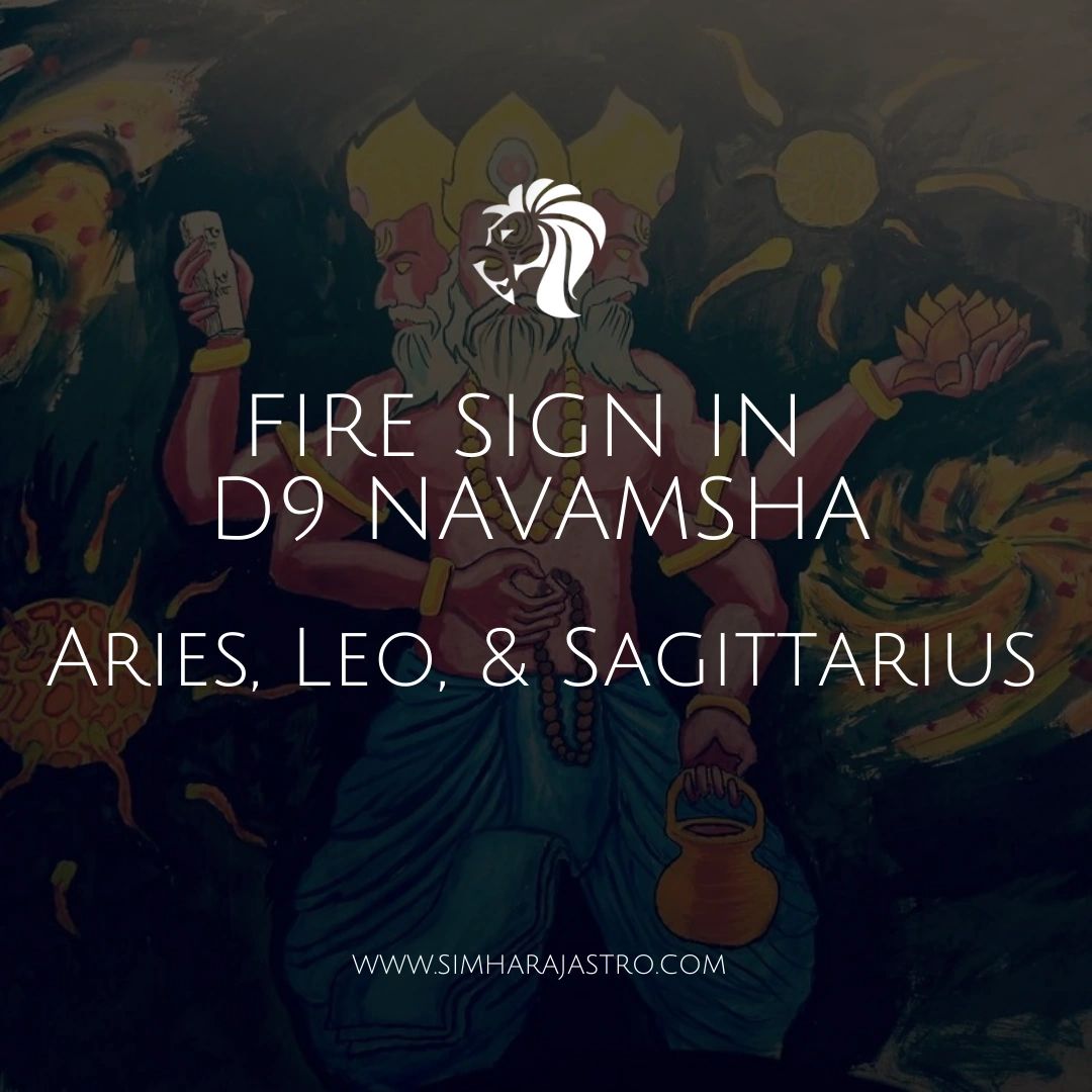 Fire sign ASC in Navamsha chart