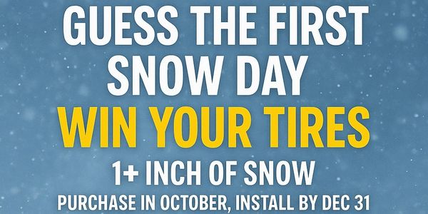 Promotion to guess the first snow day and win tires with conditions.