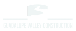Guadalupe Valley Construction