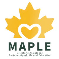 Milestone Assistance Partnership of Life and Education (MAPLE)