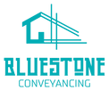 Bluestone conveyancing