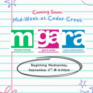 Announcement for Mid-Week at Cedar Creek event.
